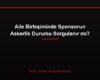 Aile Birleşiminde Sponsorun Askerlik Durumu Sorgulanır mı?