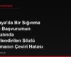 Almanya'da Bir Sığınma (İltica) Başvurumun Mülakatında Görevlendirilen Sözlü Tercümanın Çeviri Hatası Yaptığını Düşünüyorum, Bu Hatayı Nasıl İtiraz Edebilirim?