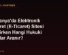 Almanya'da Elektronik Ticaret (E-Ticaret) Sitesi İşletirken Hangi Hukuki Şartlar Aranır?