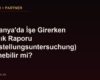 Almanya'da İşe Girerken Sağlık Raporu (Einstellungsuntersuchung) İstenebilir mi?