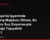 Almanya'da İşyerimde Mobbing Mağduru Oldum, Bu Durumu Suç Duyurusuyla Savcılığa Taşıyabilir miyim?