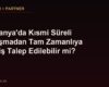Almanya'da Kısmi Süreli Çalışmadan Tam Zamanlıya Geçiş Talep Edilebilir mi?