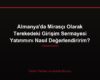 Almanya'da Mirasçı Olarak Terekedeki Girişim Sermayesi Yatırımını Nasıl Değerlendiririm?