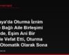 Almanya'da Oturma İznim Eşime Bağlı Aile Birleşimi Türünde, Eşim Ani Bir Şekilde Vefat Etti, Oturma İznim Otomatik Olarak Sona Erer mi?