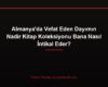 Almanya'da Vefat Eden Dayımın Nadir Kitap Koleksiyonu Bana Nasıl İntikal Eder?
