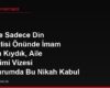 Eşimle Sadece Din Görevlisi Önünde İmam Nikahı Kıydık, Aile Birleşimi Vizesi Başvurumda Bu Nikah Kabul Edilir mi?