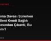 Boşanma Davası Sürerken Eşim Beni Kendi Sağlık Sigortasından Çıkardı, Bu Yasal mı?