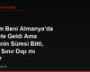 Annem Beni Almanya'da Ziyarete Geldi Ama Vizesinin Süresi Bitti, Şimdi Sınır Dışı mı Edilir?