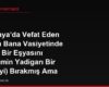Almanya'da Vefat Eden Halam Bana Vasiyetinde Belirli Bir Eşyasını (Annemin Yadigarı Bir Kolyeyi) Bırakmış Ama Diğer Mirasçılar Vermek İstemiyor, Bu Eşyayı Nasıl Talep Ederim?