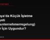 Almanya'da Küçük İşletme Muafiyeti (Kleinunternehmerregelung) Kimler İçin Uygundur?