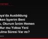 Almanya'da Ausbildung Yaparken İşyerim Beni Kovdu, Oturum İznim Hemen İptal Olur mu Yoksa Yeni Yer Bulma Süresi Var mı?