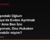 18 Yaşındaki Oğlum Almanya'da Evden Ayrılmak İstiyor Ama Ben İzin Vermiyorum, Onu Hukuken Durdurabilir miyim?