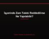 İşyerinde Zam Talebi Reddedilirse Ne Yapılabilir?