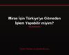 Miras İçin Türkiye'ye Gitmeden İşlem Yapabilir miyim?