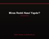 Miras Reddi Nasıl Yapılır?