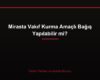 Mirasta Vakıf Kurma Amaçlı Bağış Yapılabilir mi?