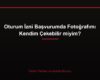 Oturum İzni Başvurumda Fotoğrafımı Kendim Çekebilir miyim?