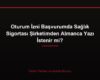 Oturum İzni Başvurumda Sağlık Sigortası Şirketimden Almanca Yazı İstenir mi?