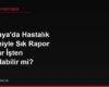 Almanya'da Hastalık Nedeniyle Sık Rapor Alanlar İşten Çıkarılabilir mi?