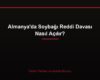 Almanya'da Soybağı Reddi Davası Nasıl Açılır?