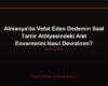 Almanya'da Vefat Eden Dedemin Saat Tamir Atölyesindeki Alet Envanterini Nasıl Devralırım?