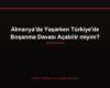 Almanya'da Yaşarken Türkiye'de Boşanma Davası Açabilir miyim?