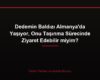 Dedemin Baldızı Almanya'da Yaşıyor, Onu Taşınma Sürecinde Ziyaret Edebilir miyim?