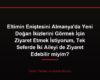 Eltimin Eniştesini Almanya'da Yeni Doğan İkizlerini Görmek İçin Ziyaret Etmek İstiyorum, Tek Seferde İki Aileyi de Ziyaret Edebilir miyim?