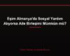 Eşim Almanya'da Sosyal Yardım Alıyorsa Aile Birleşimi Mümkün mü?