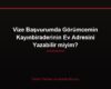 Vize Başvurumda Görümcemin Kayınbiraderinin Ev Adresini Yazabilir miyim?