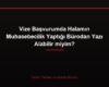 Vize Başvurumda Halamın Muhasebecilik Yaptığı Bürodan Yazı Alabilir miyim?