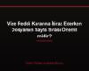 Vize Reddi Kararına İtiraz Ederken Dosyamın Sayfa Sırası Önemli midir?
