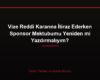 Vize Reddi Kararına İtiraz Ederken Sponsor Mektubumu Yeniden mi Yazdırmalıyım?