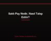 Saklı Pay Nedir, Nasıl Talep Edilir?