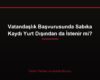 Vatandaşlık Başvurusunda Sabıka Kaydı Yurt Dışından da İstenir mi?