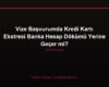Vize Başvurumda Kredi Kartı Ekstresi Banka Hesap Dökümü Yerine Geçer mi?
