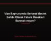 Vize Başvurumda Serbest Meslek Sahibi Olarak Fatura Örnekleri Sunmalı mıyım?