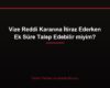 Vize Reddi Kararına İtiraz Ederken Ek Süre Talep Edebilir miyim?