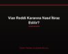 Vize Reddi Kararına Nasıl İtiraz Edilir?